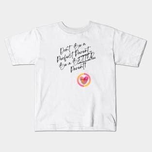 GenHeal Perfect Parent Cursive Kids T-Shirt